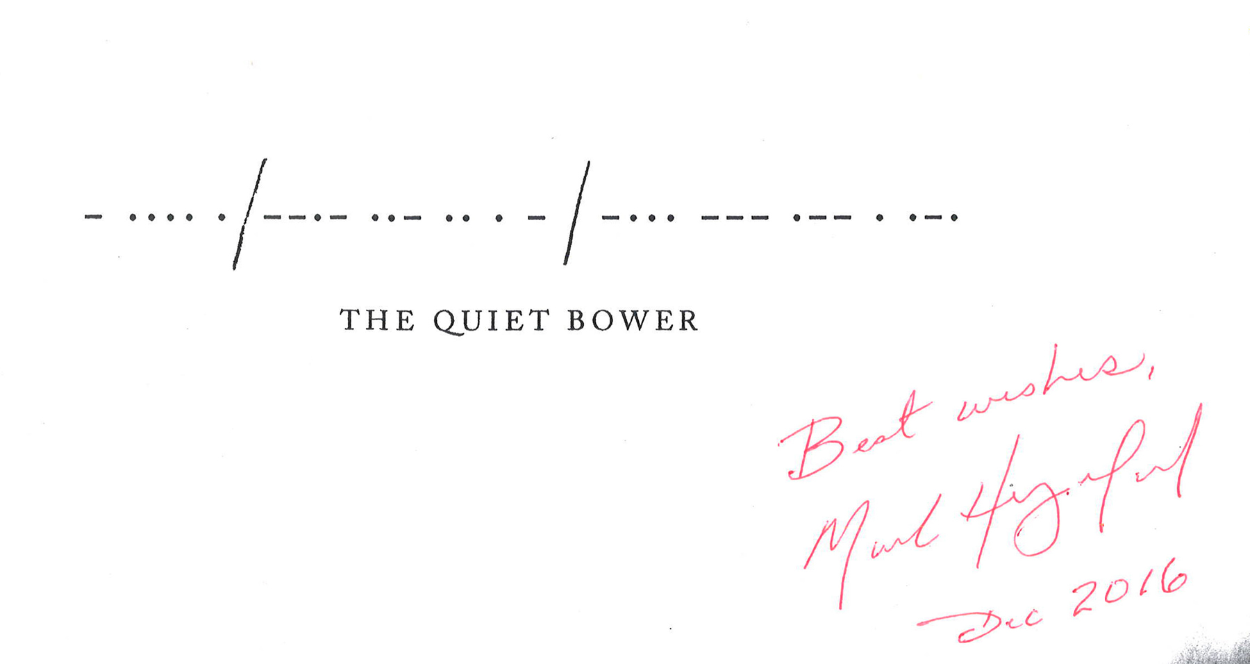 Quiet Bower First Print Run title page
